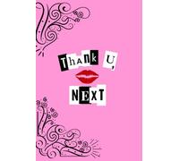 Thank U, Next Gratitude Notebook Journal