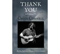 Thank You: A Tribute to Chris Cornell
