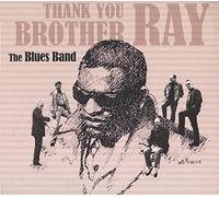 Thank You Brother Ray by BLUES BAND (2015-02-01)
