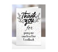 Thank you Card, For giving me constructive feedback, Birthday Gifts for Men, Women, Colleagues, Boss, Dad, Mum, Best Friend, Presents for Christmas, A5-173_32