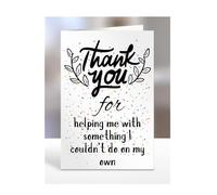 Thank you Card, For helping me with something I couldn’t do, Birthday Gifts for Men, Women, Colleagues, Boss, Dad, Mum, Best Friend, Presents for Christmas, A5-173_42