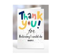 Thank you Card Present, For Believing I could do more, Birthday Gifts for Men, Women, Female, Male, Him, Her, Presents for Christmas, A5-172a_51