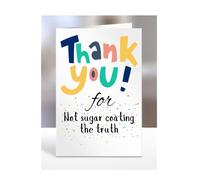 Thank you Card Present, For Not sugar coating the truth, Birthday Gifts for Men, Women, Female, Male, Him, Her, Presents for Christmas, A5-172a_193