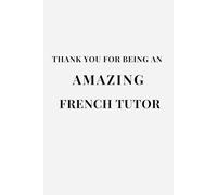 Thank You for Being an Amazing French Tutor