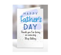 Thank you for being an amazing, Happy Father's Day Card for Step Sibling, gifts for men, women, him, her, boy, girl, female, male, presents, from, A5-251_201