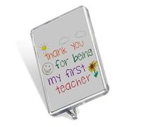 Thank You For Being My First teacher, Thanksgiving Gift, Sentimental Keepsake Memories Fridge Magnet.
