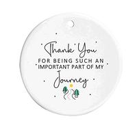 Thank You For Being Such An Important Part Of My Journey Ornament | Ceramic, Round, Hanging Decoration, Sign