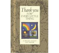 Thank You for Every Little Thing (Values for Living S.)