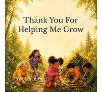 Thank You For Helping Me Grow