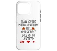 Thank You for Putting Up With My Shit Work Funny Coworker Case for iPhone 16 Pro