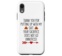Thank You for Putting Up With My Shit Work Funny Coworker Case for iPhone XR