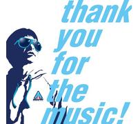 Thank You for the Music!