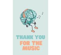 Thank you for the Music: Notebook