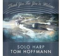 Thank You for You're Welcome: Solo Harp