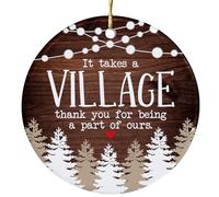Thank You Gifts for Women, Men - It Takes a Village Ornament - Teacher Ornament - Appreciation Gift for Teacher Coworker Daycare Provider Nanny Babysitter Coach - Ceramic Christmas Ornaments