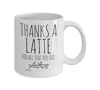 Thank You Gifts - Mug Coffee Tea Cup, Leaving Gifts for Colleague Boss Friend Teacher Men Women, Christmas Presents - Thanks a Latte lot for All That You do - MG0041