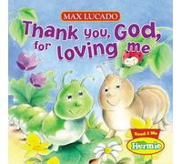 Thank You, God, For Loving Me