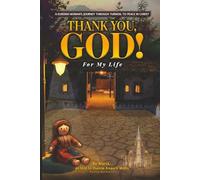 Thank You, God! For My Life: A Kurdish Woman's Journey Through Turmoil to Peace in Christ