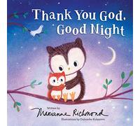 Thank You God, Good Night