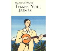 Thank You, Jeeves (Everyman's Library P G WODEHOUSE) by P.G. Wodehouse (2003-09-26)
