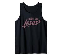 Thank You Jesus Christian Faith Worship Gratitude Tank Top