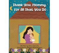 Thank You, Mommy, for All That You Do