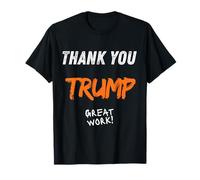 Thank You, President Donald Trump. Iran, Cuba, Venezuela T-Shirt