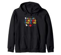 Thank You Teacher Appreciation School Staff Educator Mentor Zip Hoodie