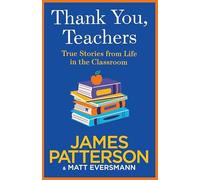 Thank You, Teachers: Perfect thank you gift for teachers from Sunday Times bestselling author