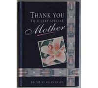 Thank You to a Very Special Mother