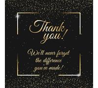Thank You! We'll never forget the difference you've made: Gift for Retiring and Leaving Coworker, Boss, Colleague - Retirement, Keepsake, Guest Book, ... and Pictures - 124 Pages - 8.25"x8.25"