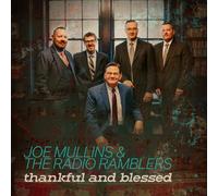 Thankful and Blessed (CD) Joe Mullins and The Radio Ramblers (US IMPORT)