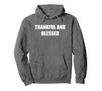 Thankful And Blessed Pullover Hoodie, Adult Unisex, Asphalt, L