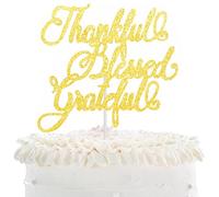 Thankful Blessed Grateful Cake Topper - Gold Glitter Gracias Autumn Festival Party Décor - Thanksgiving Blessed - Thank You Fall Cake Decoration