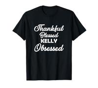 Thankful Blessed Kelly Obsessed Shirt for Thanksgiving T-Shirt