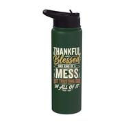 Thankful Blessed Kind of A Mess But Trusting God in All Stainless Steel Insulated Water Bottle