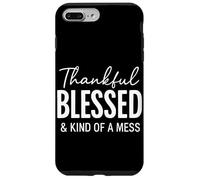 Thankful Blessed & Kind Of A Mess Christian Quote Bible Case for iPhone 7 Plus/8 Plus