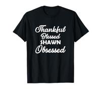 Thankful Blessed Shawn Obsessed Shirt for Thanksgiving T-Shirt