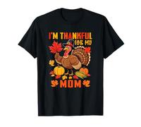 Thankful for Mom Thanksgiving Fall Turkey Funny Family T-Shirt