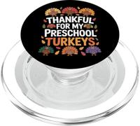 Thankful For My Preschool Turkeys Turkey Day PopSockets PopGrip for MagSafe