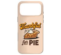 Thankful for Pie Thanksgiving Foodie Apparel for Holiday Fun Case for iPhone 17 Pro Max