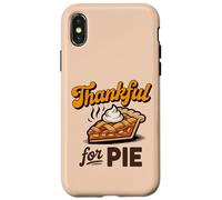 Thankful for Pie Thanksgiving Foodie Apparel for Holiday Fun Case for iPhone X/XS