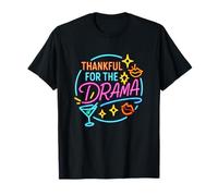 Thankful for The Drama Thanksgiving Campy LGBTQ Drag Queen T-Shirt