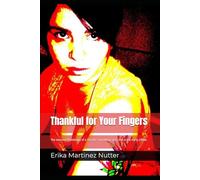 Thankful for Your Fingers: The Internet Ramblings of a Twenty-something-year-old in the Early 2000s