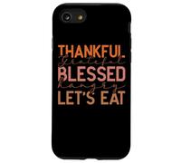 Thankful Grateful Blessed Hangry Let's Eat Design Case for iPhone SE (2020) / 7/8