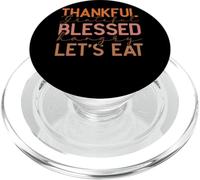 Thankful Grateful Blessed Hangry Let's Eat Design PopSockets PopGrip for MagSafe