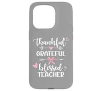 Thankful Grateful Blessed Teacher Arrow & Hearts Design Gift Case for iPhone 15 Pro