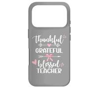 Thankful Grateful Blessed Teacher Arrow & Hearts Design Gift Case for iPhone 17 Pro