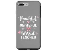Thankful Grateful Blessed Teacher Arrow & Hearts Design Gift Case for iPhone 7 Plus/8 Plus