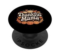 Thankful Mama Thanksgiving Autumn Pumpkin Hearts PopSockets Adhesive PopGrip